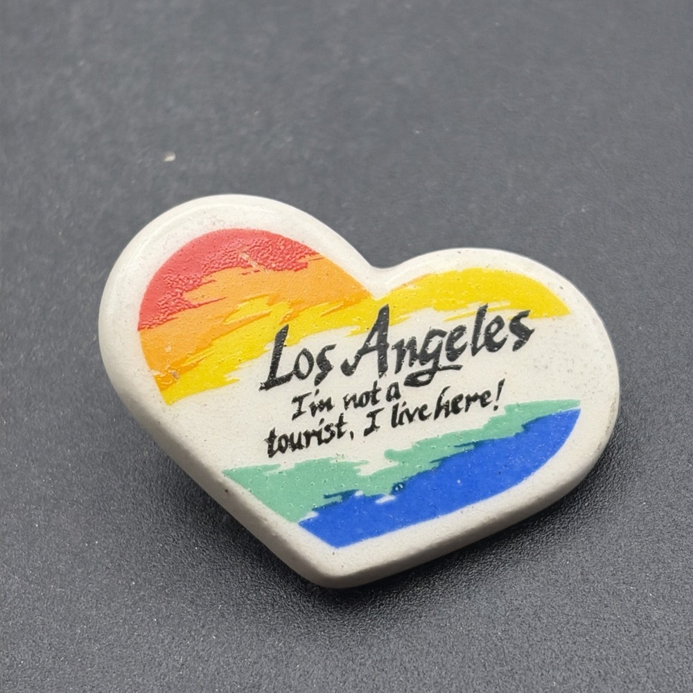 Los Angeles California Im Not A‎ Tourist I Live Here Ceramic Heart Hat Pin 1981